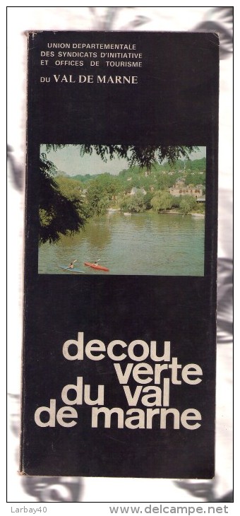 Guide Decouverte Du Val De Marne 1972 - Mapas/Atlas