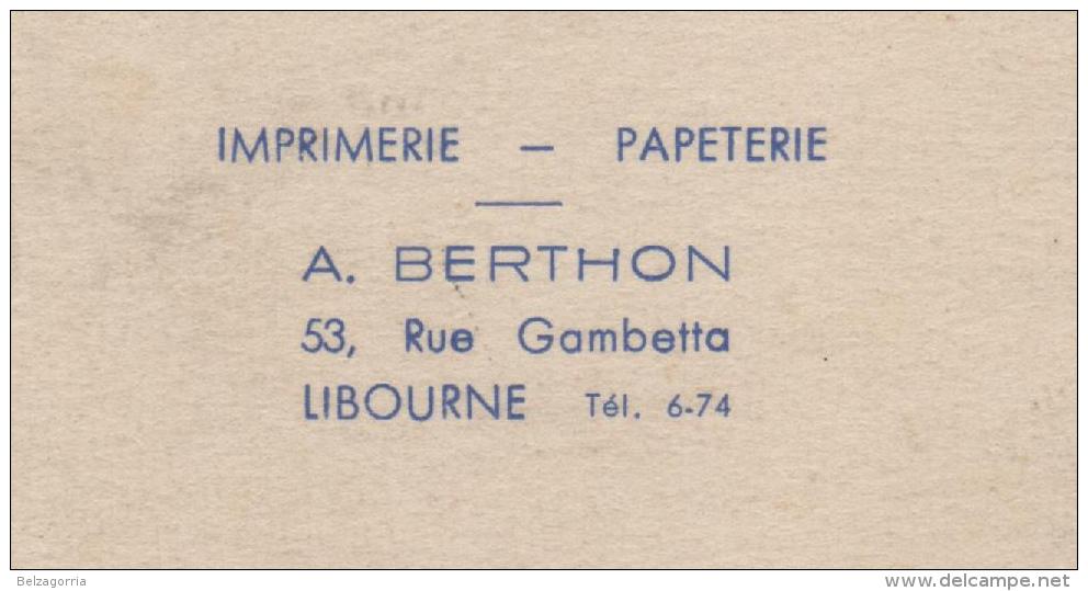 AGENDA,CALENDRIER DE POCHE 1940, 33 LIBOURNE,  PUBLICITE  A. BERTHON, ETAT PARFAIT Voir SCAN - Tamaño Pequeño : 1921-40