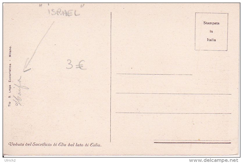 PC Haifa - Veduta Del Sacrificio Di Elia Dal Lato Di Esfia (9631) - Israel