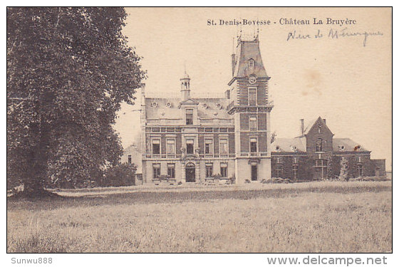 St Denis-Bovesse - Château La Bruyère - La Bruyère