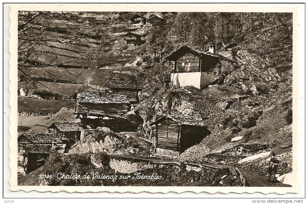 Suisse - Chalets De Valenaz Sur Isérables - Ed. Perrochet N° 10145 - Isérables