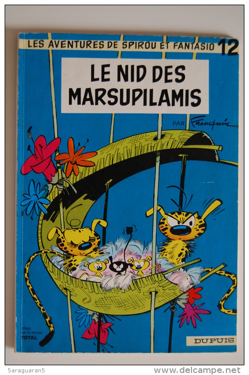 BD SPIROU ET FANTASIO - 12 - Le Nid Des Marsupilamis - Rééd. Publicitaire Total 1972 - Spirou Et Fantasio