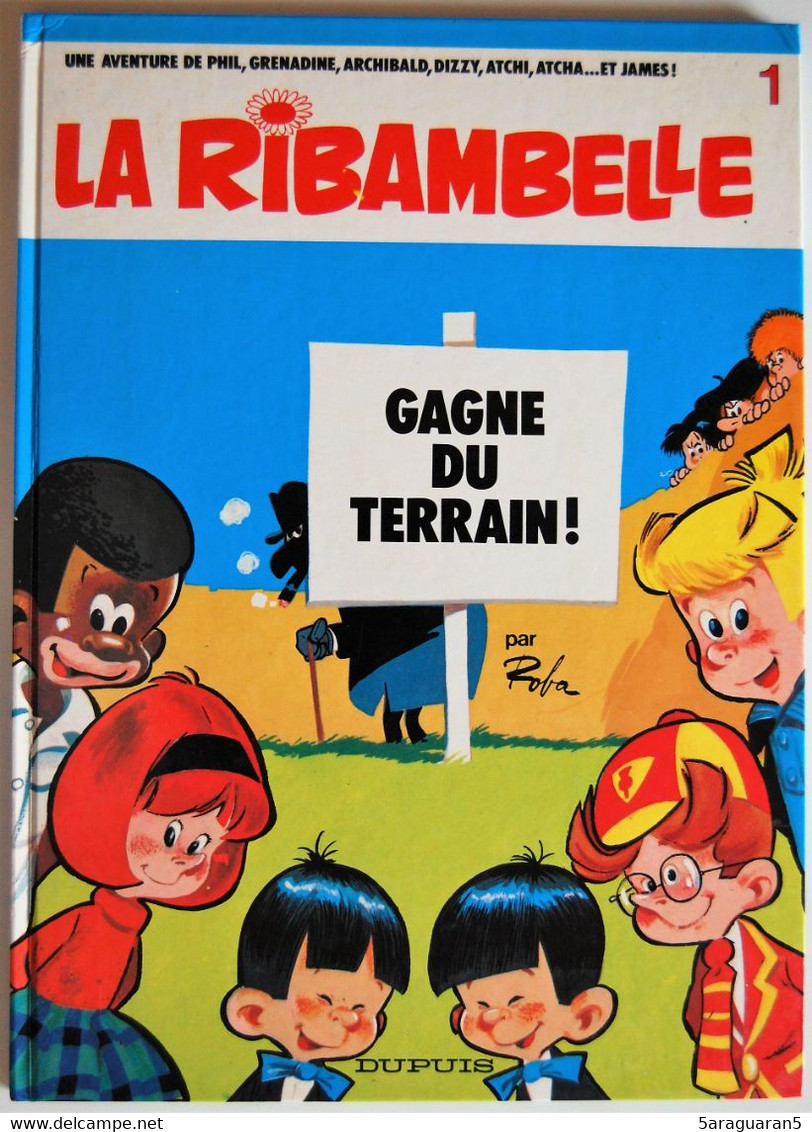 BD LA RIBAMBELLE - 1 - La Ribambelle Gagne Du Terrain ! - Rééd. 1983 - Ribambelle, La