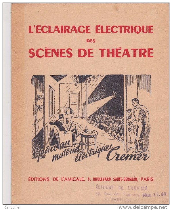 Thâtre - éclairage Des Scènes De Théâtre - Matériel électrique Cremer - Autres & Non Classés