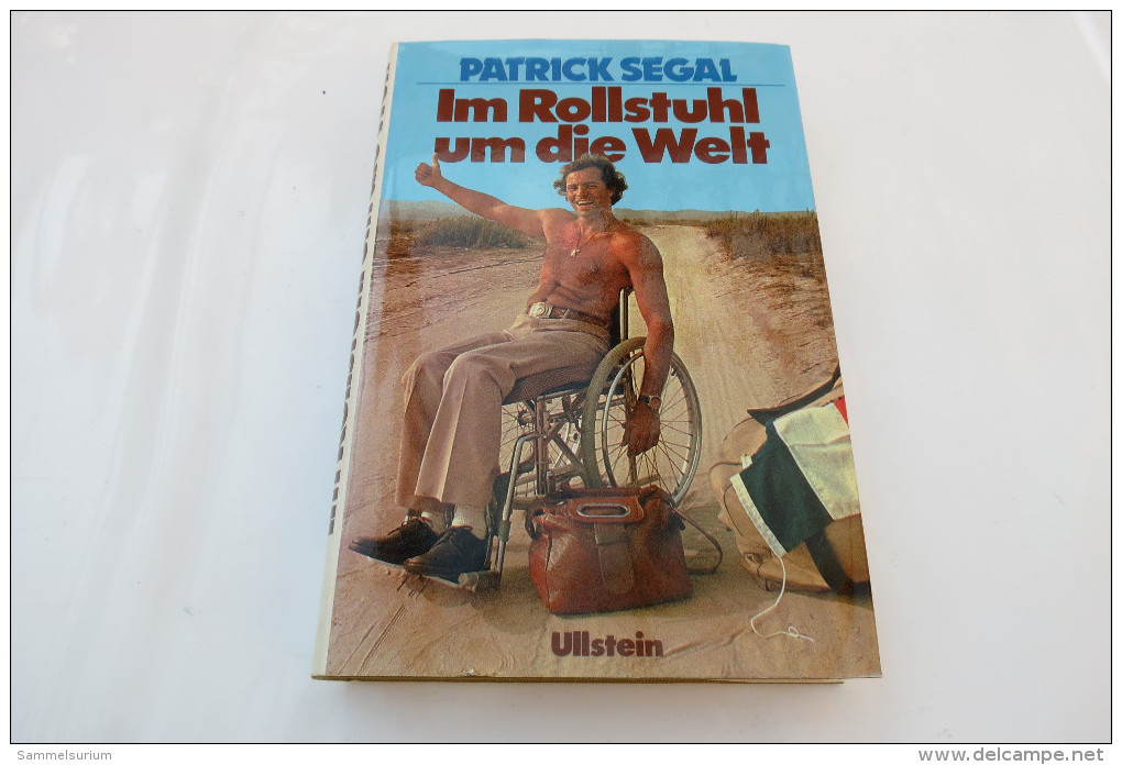 Patrick Segal "Im Rollstuhl Um Die Welt" - Biografie & Memorie