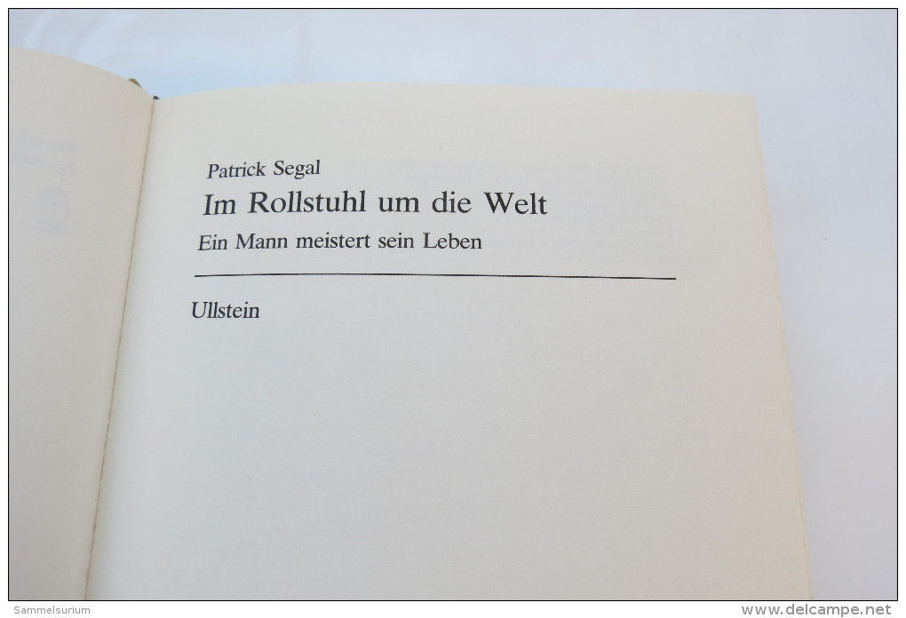 Patrick Segal "Im Rollstuhl Um Die Welt" - Biografie & Memorie