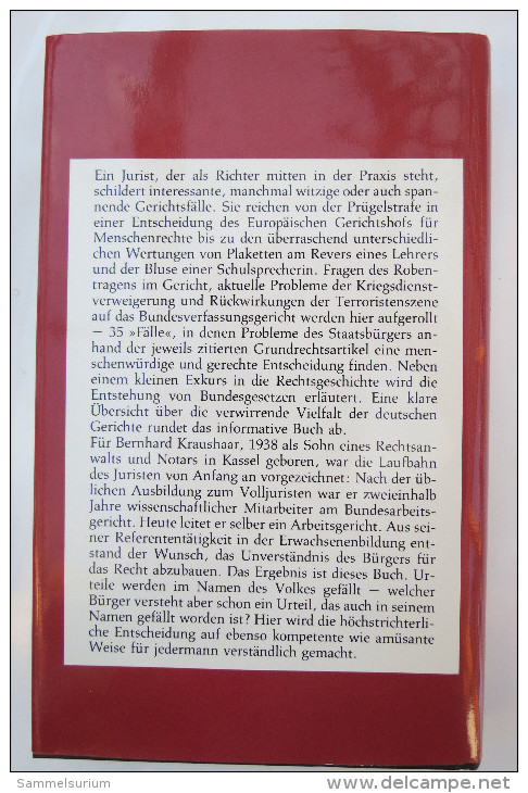 B. Kraushaar "Geschichten Aus Gerichten" Spannende Fälle Und Entscheidungen, Gebundene Ausgabe Mit Schutzumschlag - Ed. Originales