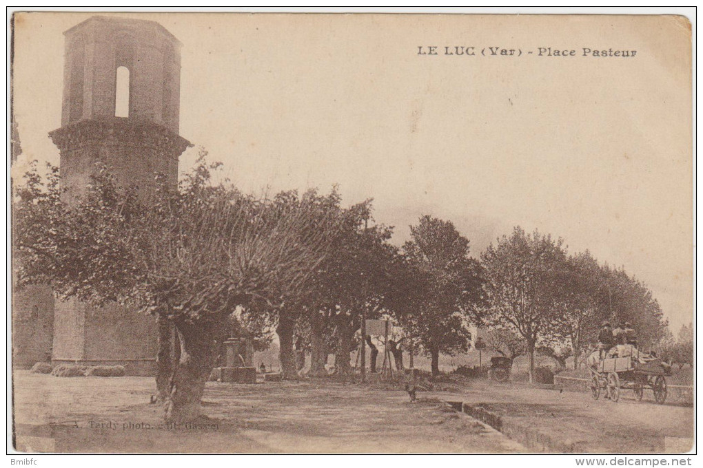 LE LUC : Place Pasteur - Le Luc