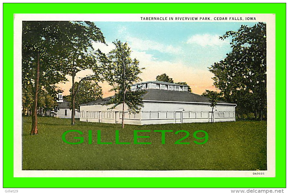 CEDAR FALLS, IA - TABERNACLE IN RIVERVIEW PARK - CURT TEICH & CO - - Other & Unclassified