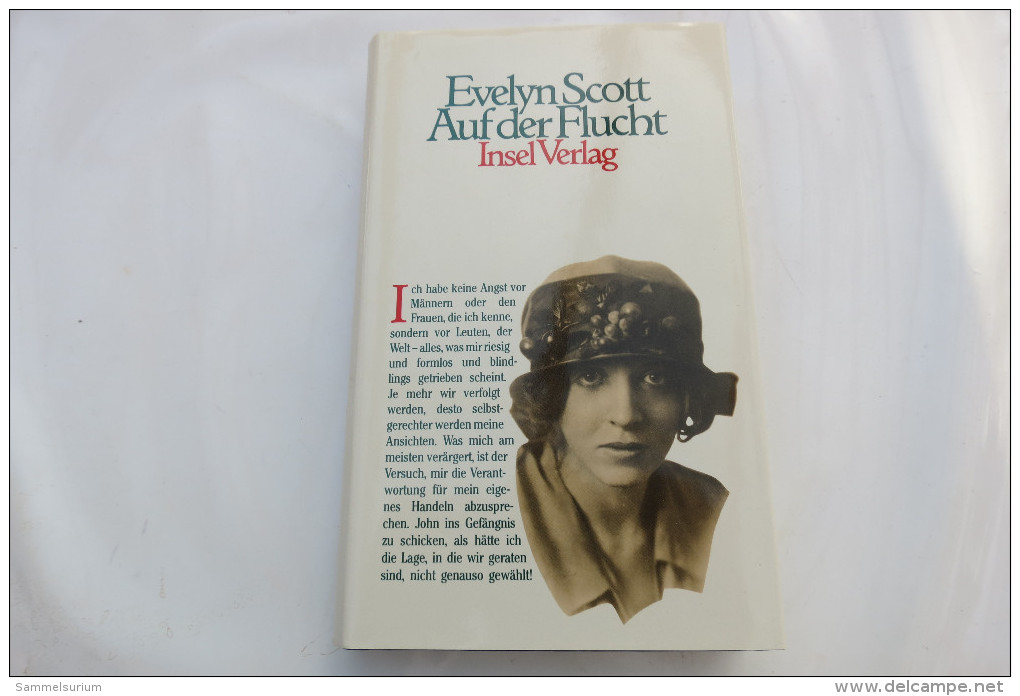 Evelyn Scott "Auf Der Flucht" Fragment Einer Autobiographie - Biografía & Memorias