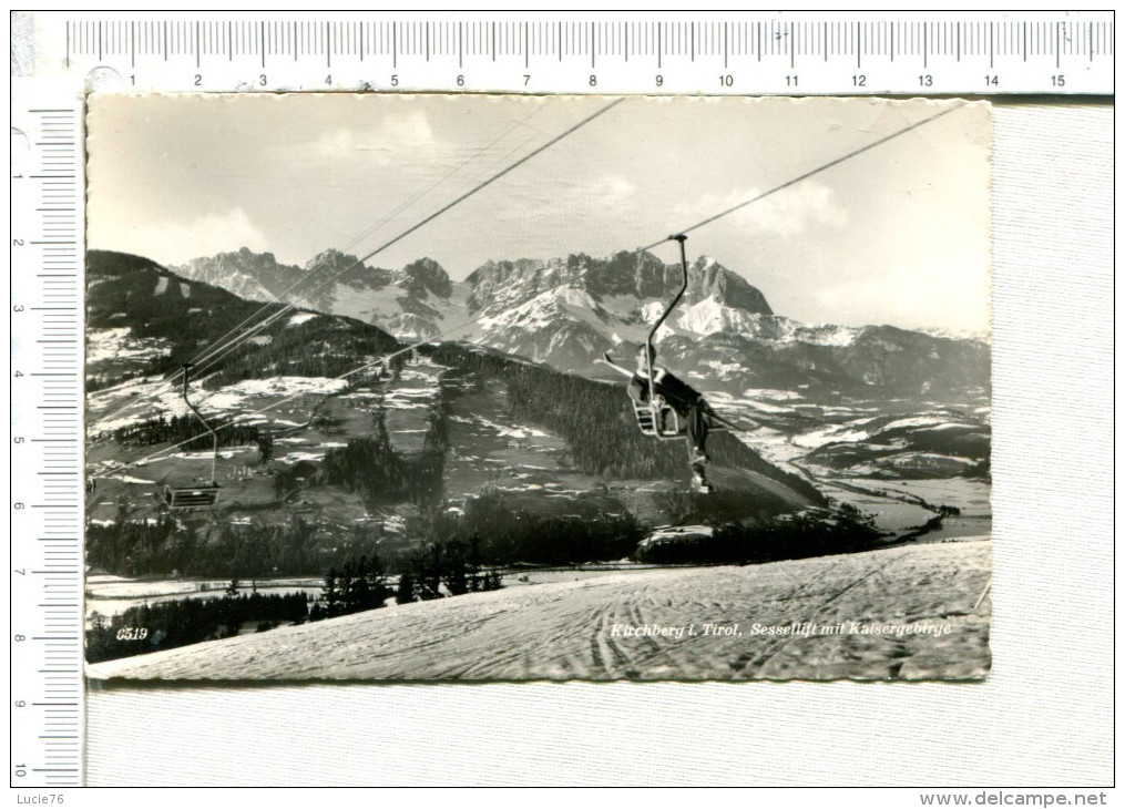 KIRCHBERG I. Tirol -  Sessellift  Mit   Kaisergebirge - Kirchberg