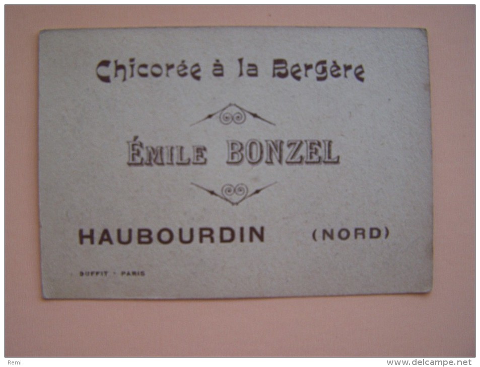 CHROMO CHICOREE à La BERGERE Emile BONZEL HAUBOURDIN Nord CAMARADE - Otros & Sin Clasificación