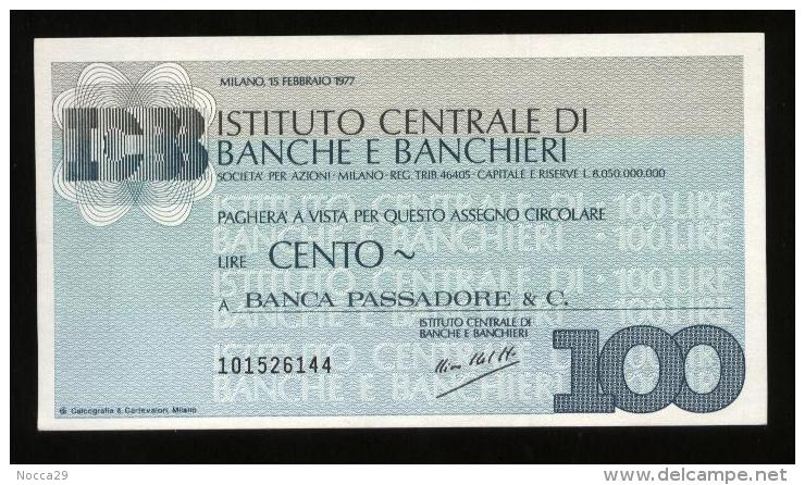 MINIASSEGNO 1977 ISTITUTO BANCHE CENTRALI - BANCA  PASSADORE DA £100 - [10] Cheques Y Mini-cheques