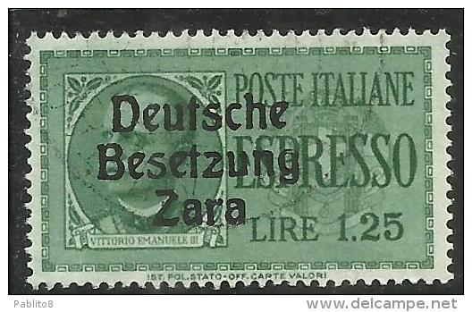 ZARA OCCUPAZIONE TEDESCA GERMAN OCCUPATION 1943 ESPRESSO SPECIAL DELIVERY L. 1,25 USATO USED OBLITERE' - Duitse Bez.: Zara