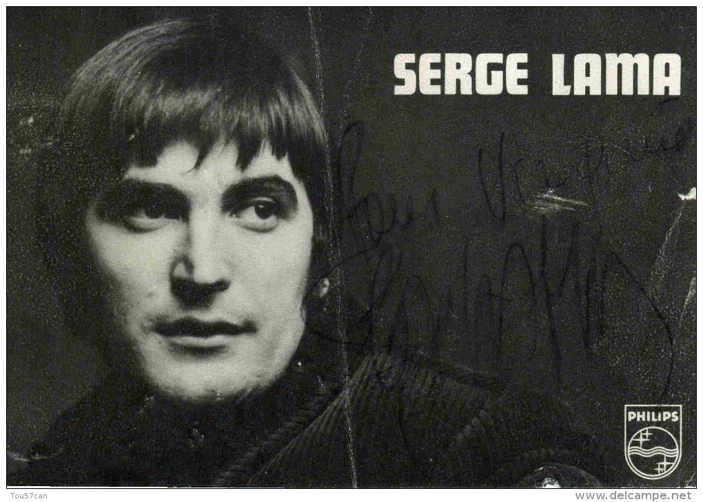 SERGE LAMA - AUTHENTIQUE AUTOGRAPHE. - Altri & Non Classificati