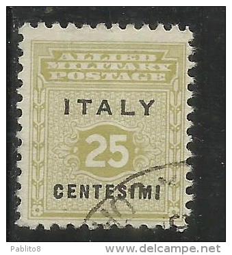 OCCUPAZIONE ANGLO-AMERICANA SICILIA 1943 CENT. 25 USATO USED OBLITERE' - Occ. Anglo-américaine: Sicile