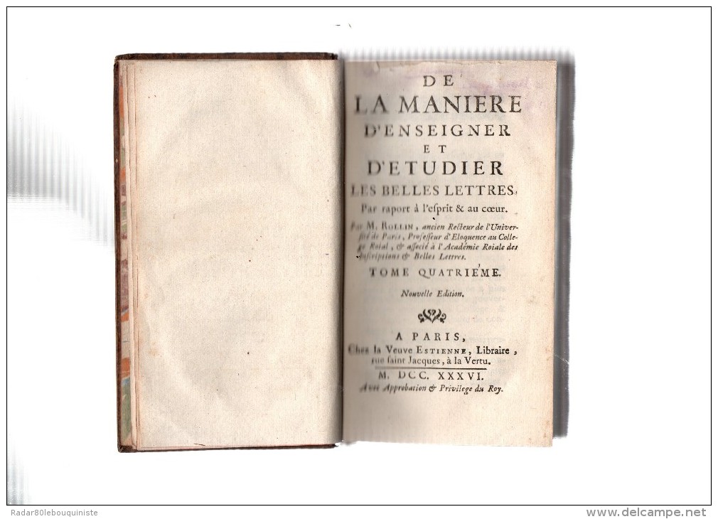 Rollin.De La Manière D'enseigner Et D'étudier Les Belles Lettres,par Rapport à L'esprit & Au Coeur.2 Vol Séparés.in-12. - 1701-1800