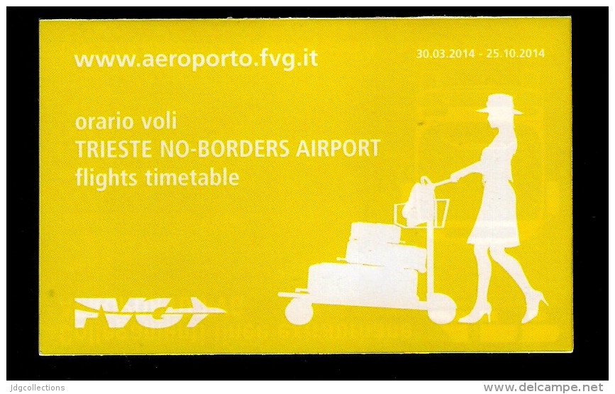 # TRIESTE AIRPORT TIMETABLE JAN-OCT 2014 Leaflet Aviation Flight Horaire Flugplan Orario Indicateur Calendario Venezia - Horaires