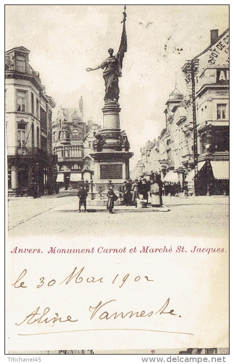 ANTWERPEN -  Monument Carnot Et Marché St. Jacques - Antwerpen