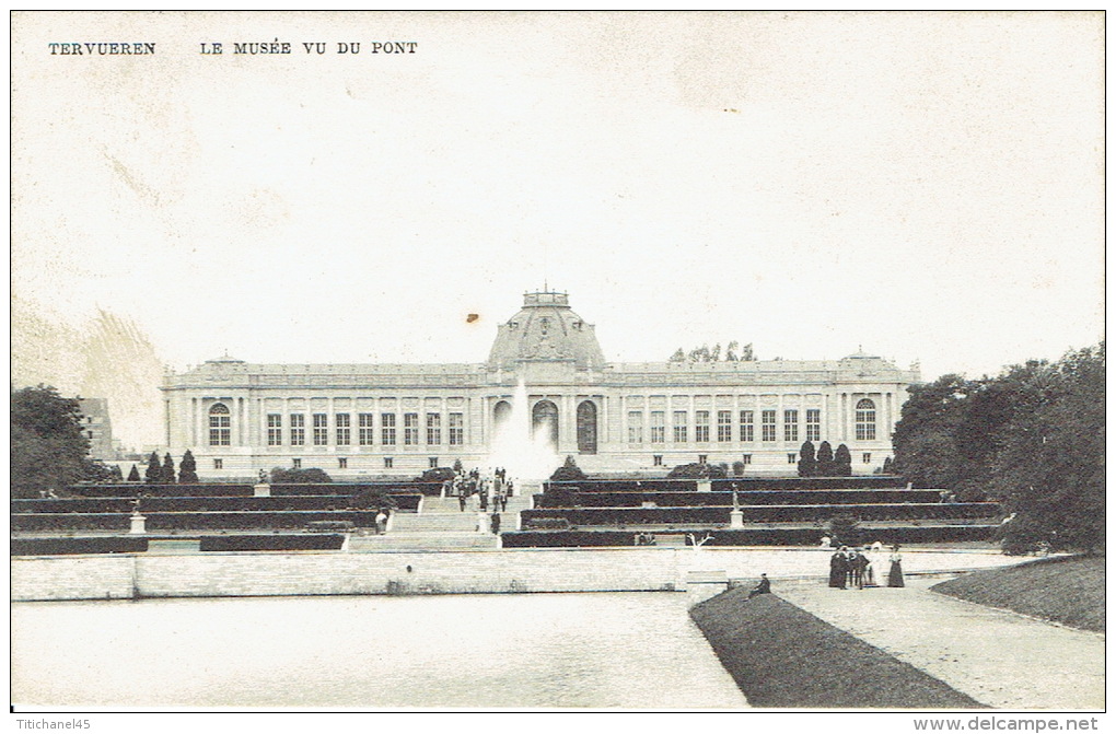 TERVUEREN - Le Musée Vu Du Pont - Tervuren