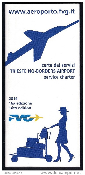 # TRIESTE AIRPORT SERVICE CHARTER 2014 Leaflet Aviation Flight Carta Dei Servizi - Profielen