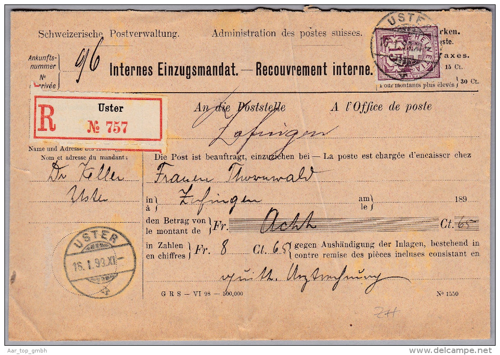 Heimat ZH USTER 1899-01-16 R-Einzugsmandat Nach Zofingen Mit AK-Stempel - Lettres & Documents