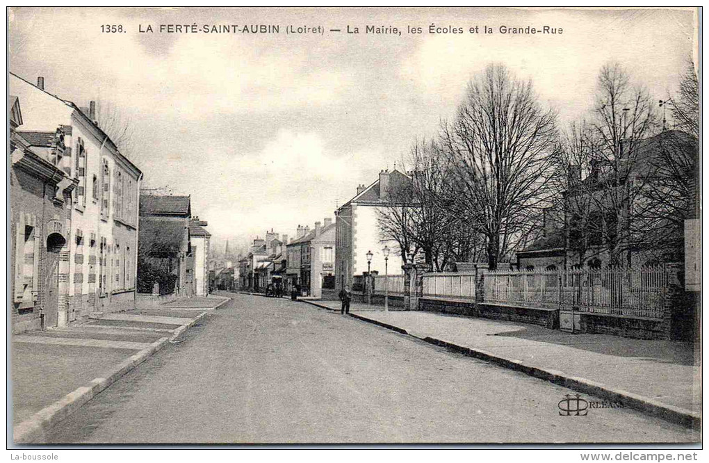 45 LA FERTE SAINT AUBIN - Grande Rue, Mairie Et école - La Ferte Saint Aubin