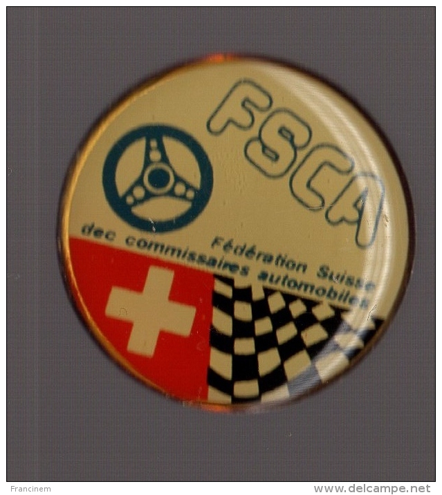 Pin's Formule 1 / FSCA (Fédération Suisse Des Commissaires Automobiles) - Car Racing - F1