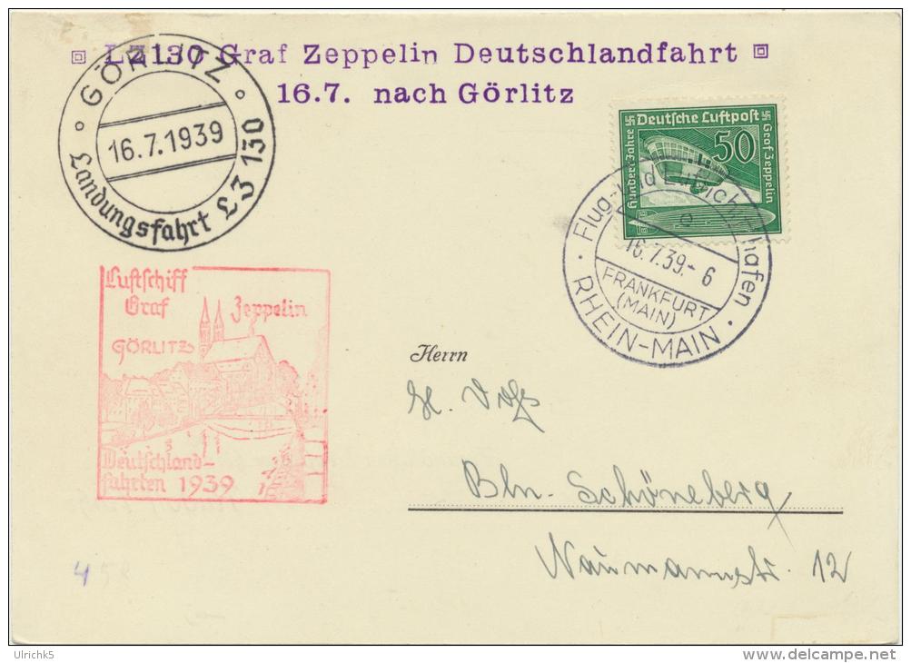 LZ 130 Graf Zeppelin Deutschlandfahrt 16.7.1939 Nach Görlitz - Sonstige & Ohne Zuordnung