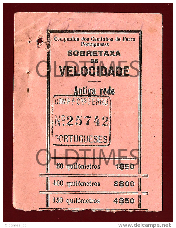 PORTUGAL - LISBOA - TORRES NOVAS - C. C. DE FERRO PORTUGUESES - SOBRETAXA DE VELOCIDADE - 1931 OLD TICKET - Europe