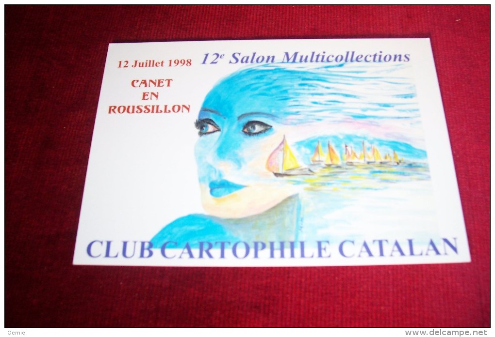 12em SALON  MULTICOLLECTIONS A CANET EN ROUSSILLON  LE 12 07 1998 - Canet En Roussillon