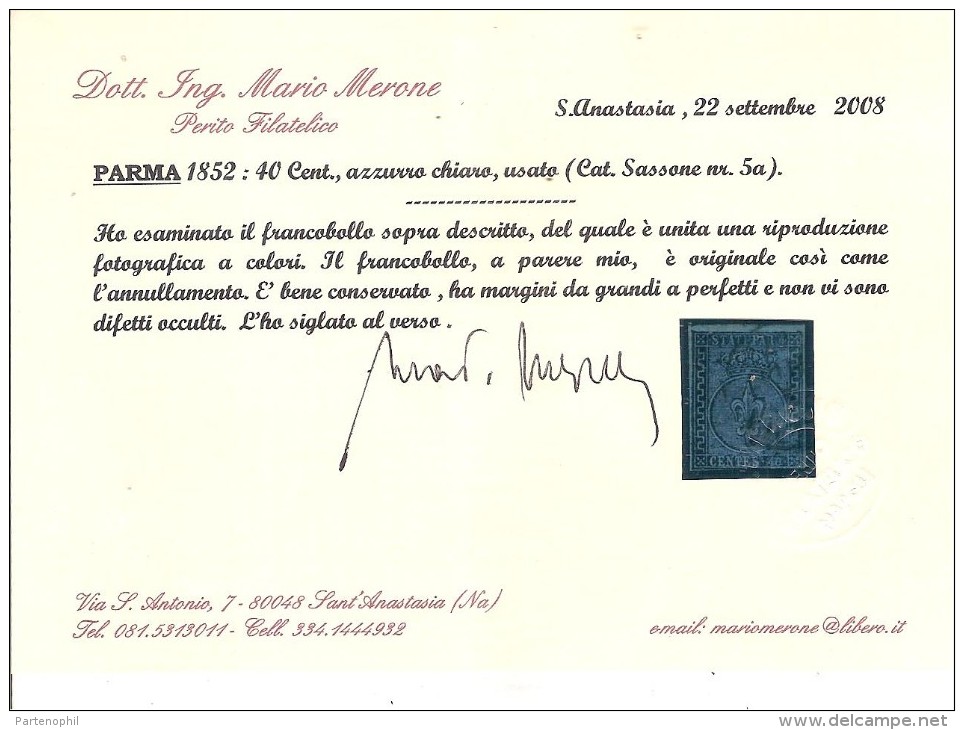 ASI  PARMA 1852 CENT. 40 USATO  N.5a CERTIFICATO MERONE CAT. € 1350,00 - Parme