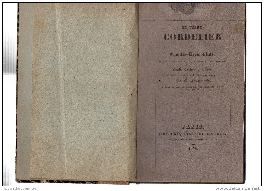 Matton Aîné.Le Vieux Cordelier De Camille Desmoulins.Député à La Convention.XXXV - 262 Pages.in-8.incomplet. - 1801-1900