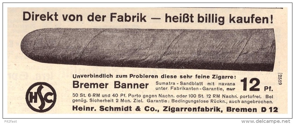 Original Werbung - 1935 - Zigarrenfabrik H. Schmidt & Co. In Bremen , Zigarre , Cigarre !!! - Dokumente