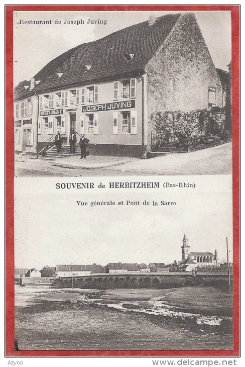 67 - SOUVENIR De  HERBITZHEIM - Restaurant Joseph JUVING - Vue Générale Et Pont De La Sarre - Autres & Non Classés