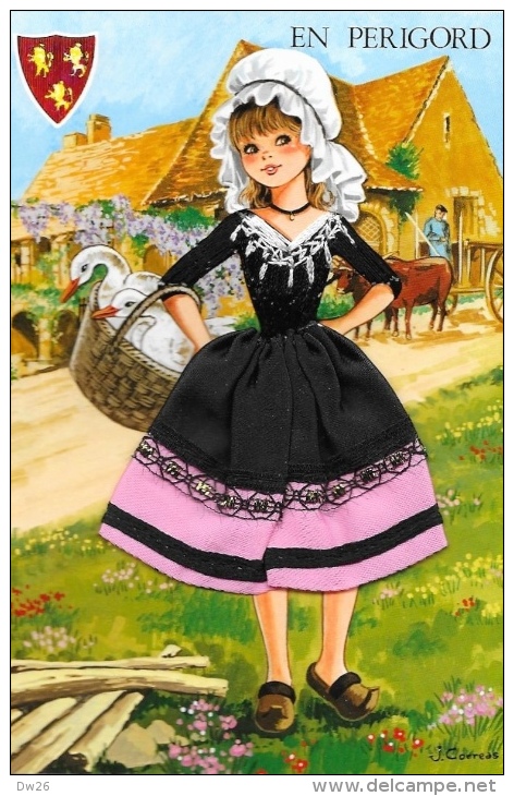 En Périgord - Costume Traditionnel - Carte Brodée Avec Tissu - Illustration J. Corréas - Costumes