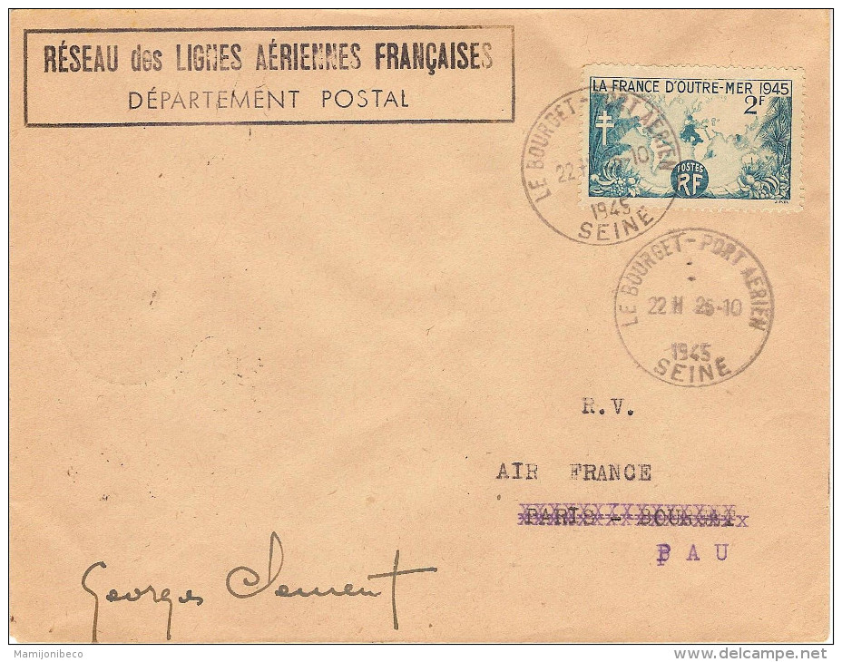 1°ouverture De Liaison Aérienne Postale De Nuit 26/10/45 Le Bourget Pau Signé CLEMENT Pilote - Primeros Vuelos