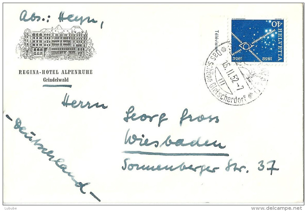 Motiv Brief  "Regina Hotel Alpenruhe, Grindelwald"          1952 - Briefe U. Dokumente