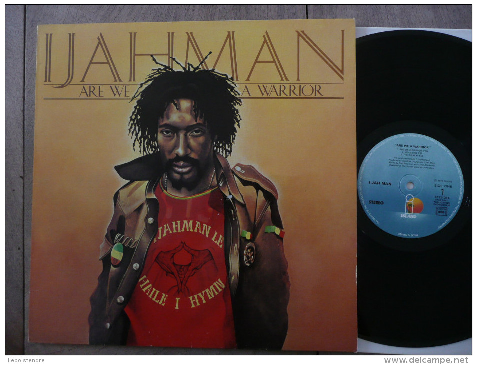 33 T LP IJAHMAN ARE WE A WARRIOR 1ERE VERSION 1ER PRESSAGE FRANCE SACEM 9123 054 ISLAND PHONOGRAM - Reggae