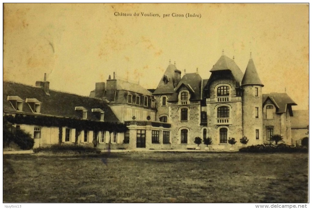 C.P.A. - CIRON - Château De Vouliers - Trés Bon état - - Sonstige & Ohne Zuordnung