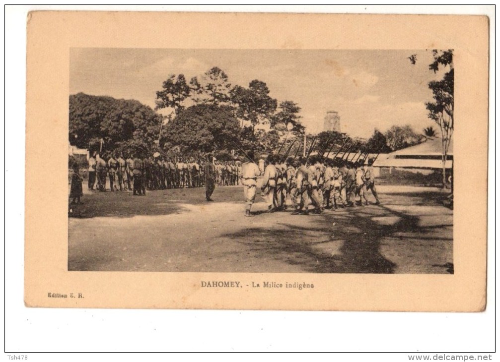 AFRIQUE----DAHOMEY--le Milice Indigène--voir 2 Scans - Dahomey