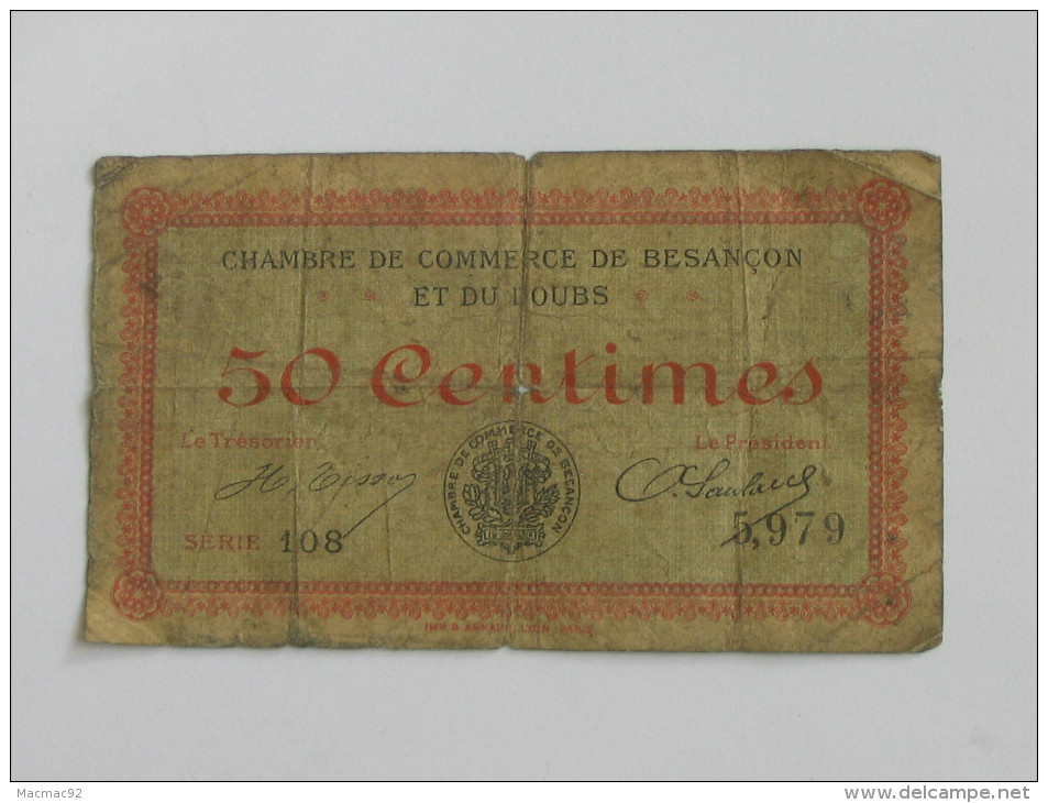 Chambre De Commerce De BESANCON Et Du DOUBS - 50 Centimes  **** EN ACHAT IMMEDIAT **** - Cámara De Comercio
