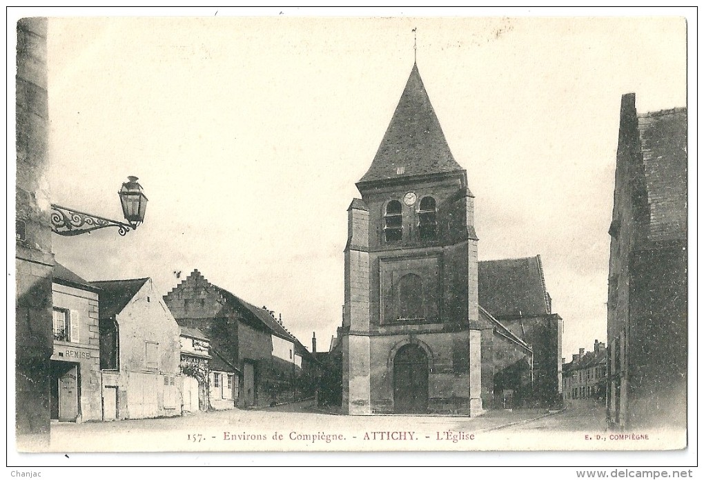 Cpa: 60 ATTICHY, Environs De Compiègne, L'Eglise N° 157 (Précurseur) - Attichy