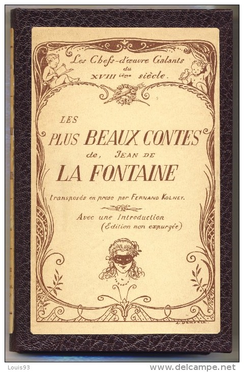 Les Plus Beaux CONTES De Jean De LA FONTAINE. Chefs-d´oeuvre Galants Du XVIIIe Siècle. 50 Contes. - 1901-1940