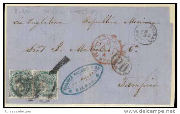 1869. 100º Pareja. Bilbao A Mexico/Tampico. EL Via Inglesa. Mat.RC Y "1" De Llegada. Inusual. Cartas E-ISABEL II - Other & Unclassified