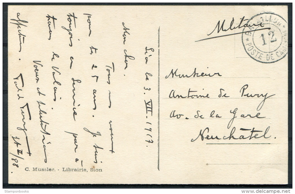 1917 Switzerland Fieldpost Feldpost Post Militaire Bataillon 12 Sion Postcard - Documents