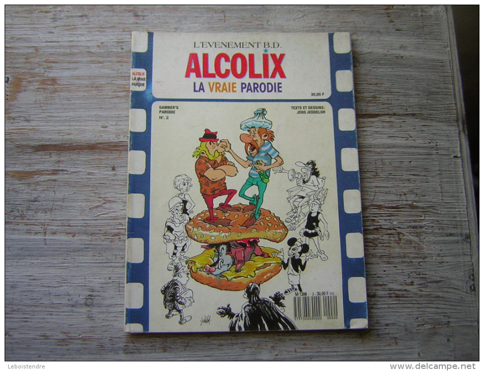 L'EVENEMENT B D  ALCOLIX  LA VRAIE PARODIE   D'ASTERIX  / TINTIN  GAMBER'S N° 2 TEXTE ET DESSINS JENS JEDDELOH  1989 EO - Astérix