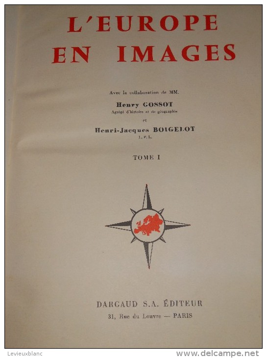 Album D'Images/"L'Europe En Images"/Dargaud Editeur/Gossot-Boigelot/Chéque Tintin/Arts Graphiques/ 1962    ALB1 - Autres & Non Classés