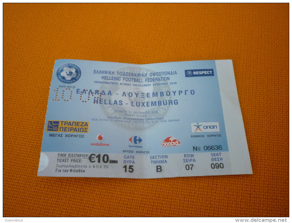 Greece-Luxembourg Qualifying Round Of World Cup 2010 Football Match Ticket Stub 14/10/2009 (hologram) - Match Tickets