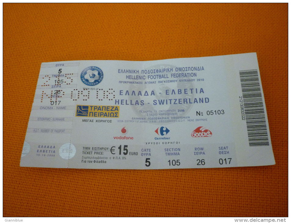 Greece-Switzerland Qualifying Round Of World Cup 2010 Football Match Ticket Stub 15/10/2008 (hologram) - Match Tickets